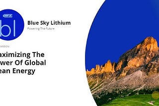 Blue Sky Lithium Supplies High-Quality Raw Materials For Cars, Batteries, And Other Items Worldwide