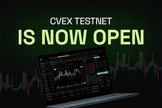 CVEX Public Testnet Goes Live
