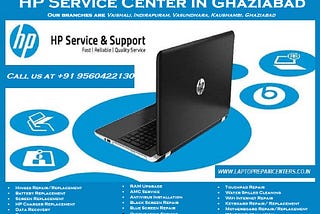 How to find a best HP Service Center in Ghaziabad?