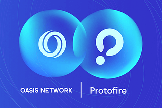 ProtoFire anuncia la implementación de Gnosis Safe en Oasis Sapphire