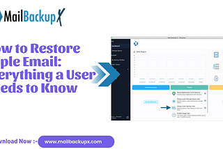 How to Restore Apple Email: Everything a User Needs to Know