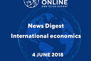 #exportonline digest 04.06