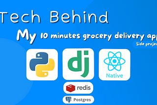 10-Minute Grocery Delivery App: Challenges, Tech Stack, and Key Decisions