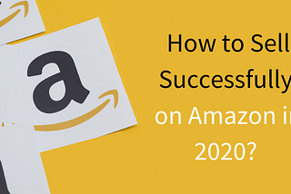 How to successfully in Amazon