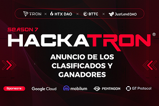 TRON DAO revela los clasificados y ganadores de la temporada 7 de HackaTRON, con el respaldo de…