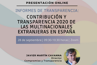 Presentación del informe ‘Contribución y transparencia de las multinacionales extranjeras en España…