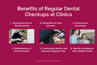 The Benefits of Regular Dental Checkups at Clinics