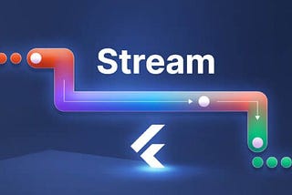 Mastering Flutter Streams: Exploring Single and Broadcast Streams