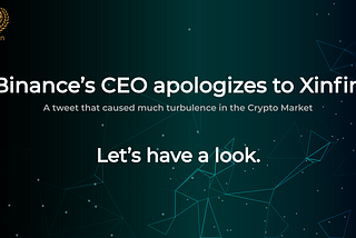 Twitter Nightmare | XinFin almost banned from Binance | CZ Apologizes