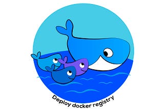Deploy and Run Secure Docker Registry