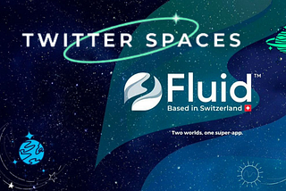 TWITTER SPACES RECAP : FLUID FINANCE AFRICA SERIES 2 Understanding Fluid Finance (The…