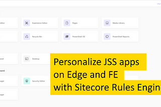 JSS Rule Engine — Website personalization on XM Cloud in FE and SSR mode.