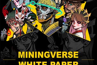 Miningverse White Paper V1.0
