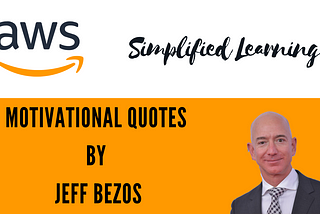Motivational Quotes By Jeff Bezos