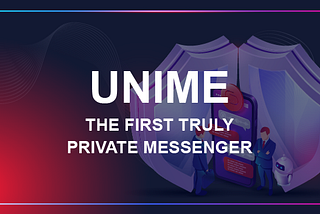 The First Truly Private Messenger is Here