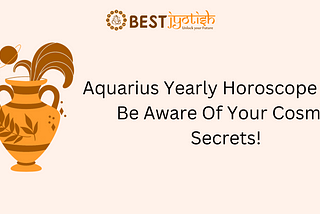 Aquarius yearly Horoscope 2024: Overview of Your Destiny