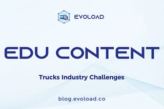 Trucks Industry Challenges