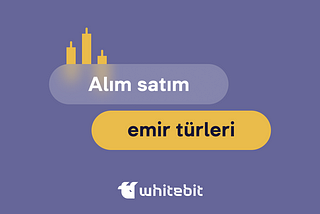 Emir Nedir? Borsadaki Emir Türleri