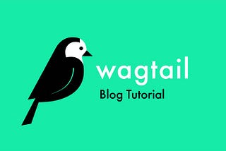 Wagtail blog part#2