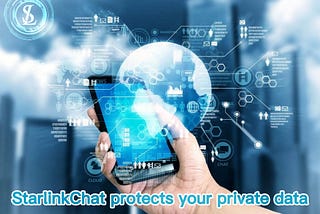 Starlinkchat Protects Your Private Data