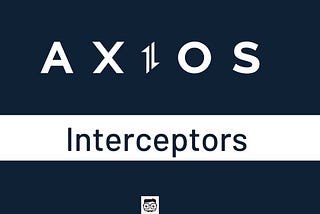 Simplifying Token Management and Error Handling in React Native with Axios Interceptors