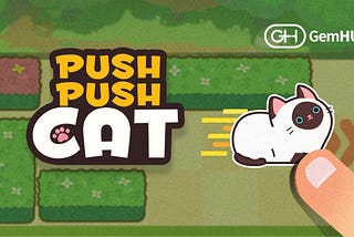 Introduction to Push Push Cat & Play dCUBE