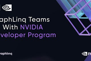 GraphLinq Joins NVIDIA Developer Program