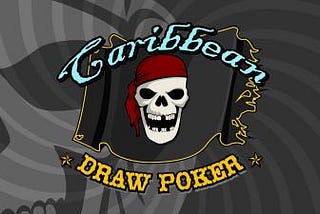 CARIBBEAN DRAW POKER STRATEGY