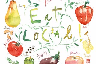 Eating for Change — A Local Diet