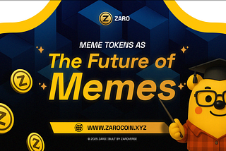 The Future of Memes: How ZARO Is Building a Borderless Brand
