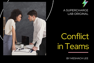 Conflict in Teams