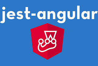 Unit testing Angular applications with Jest