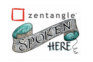 Zentangle Spoken Here!