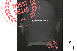 „Worstseller”– samospełniająca się przepowiednia