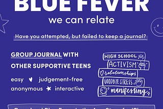 8 Reasons You Should be Journaling Right Now, Ft. Blue Fever