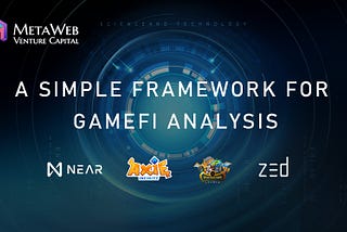 A Simple Framework for GameFi Analysis