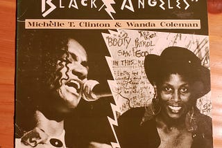 Poetry on Vinyl: Michèlle T. Clinton and Wanda Coleman, Black/Angeles