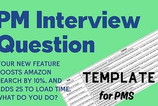 Product Management Interview Question → Your new feature boosts Amazon Search by 10%, and adds 2s…