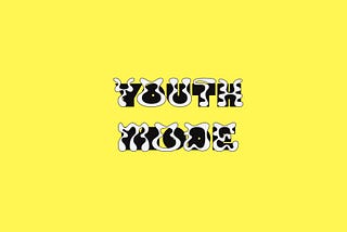 Youth-mode