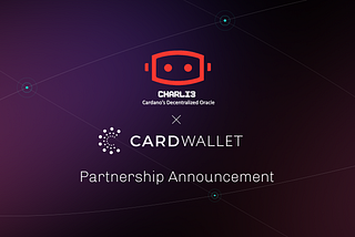 CardWallet and Charli 3 — Strategic Partnership