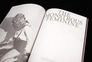 The Monstrous Feminine : Myths, Movies, and The Media.