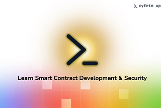 Learn smart contract development, web3 security, smart contract auditing