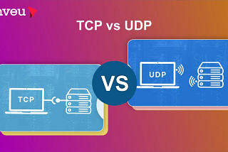 TCP vs UDP: What Every Cybersecurity Professional Must Know