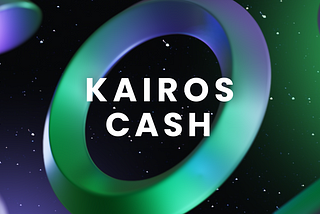 Introduction to Kairos Cash