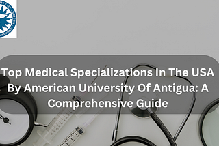 American University of Antigua – Medium