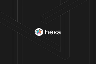 Hexa Letter #1: A new way for entrepreneurship