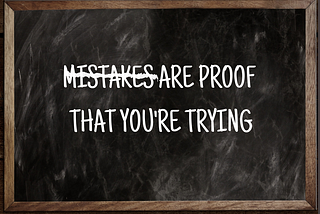 5 Learning Steps To Success FromYour Own Mistakes