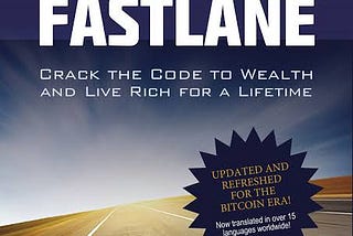 10 Critical Lessons from "The Millionaire Fast Lane" by MJ DeMarco