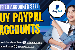 Secure Your Verified PayPal Account with Expert Help !