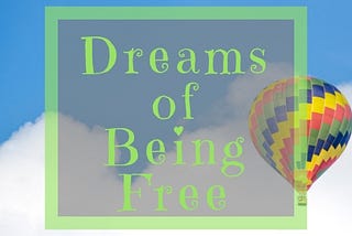 Dreams of Being Free From 40 Hours